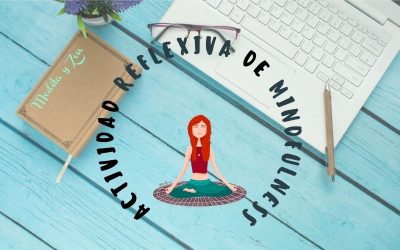 Actividad de Mindfulness: fuera los problemas, bienvenidas las soluciones